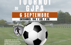 UNE BELLE REUSSITE pour le TOURNOI du GJPA